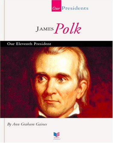 James Polk