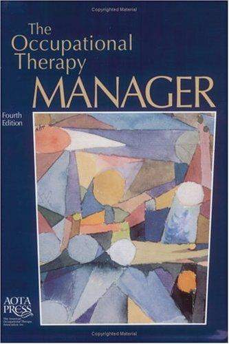 The Occupational Therapy Manager