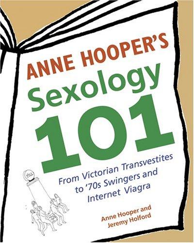 Anne Hooper's Sexology 101