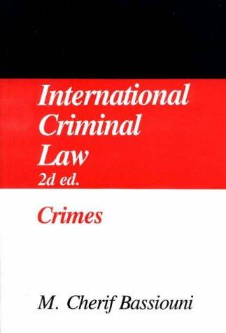 International Criminal Law, Vol. 1