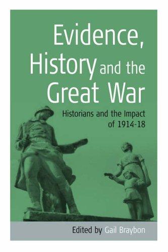 Evidence, history, and the Great War