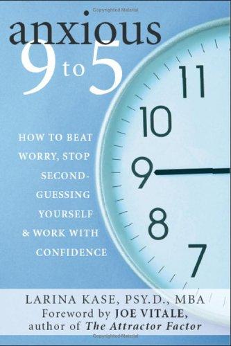Anxious 9 to 5