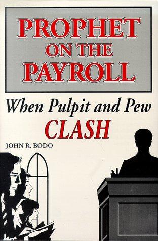 Prophet on the Payroll