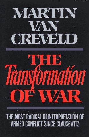 The transformation of war