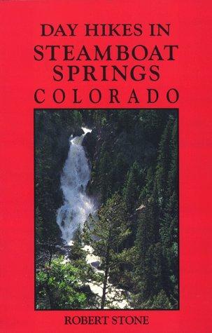 Day Hikes in Steamboat Springs, Colorado