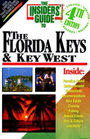 The Insider's Guide to the Florida Keys & Key West