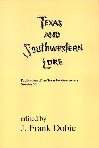 Texas & Southwestern Lore