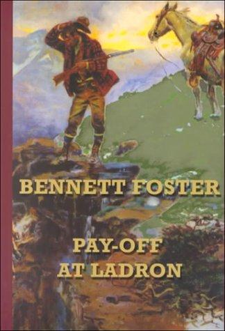 Pay-Off at Ladron