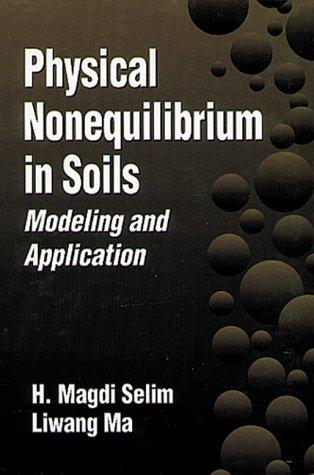 Physical nonequilibrium in soils