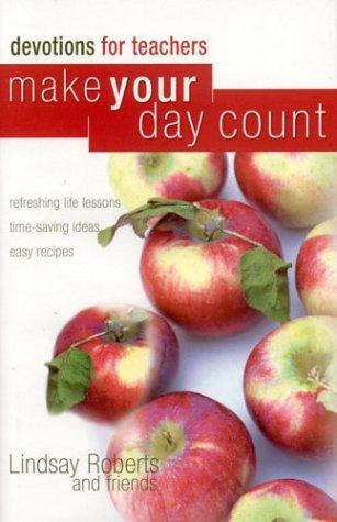 Make Your Day Count Devotional for Teachers