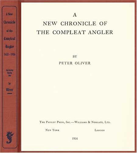 A New Chronicle of the Compleat Angler