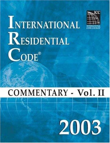 2003 International Residential Code Commentary Volume 2