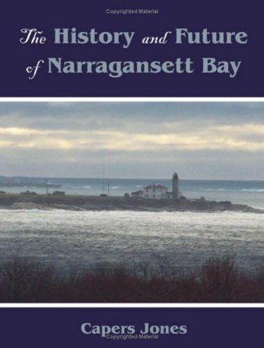 The History and Future of Narragansett Bay