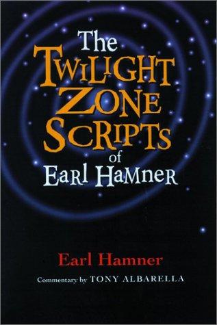 The Twilight Zone scripts of Earl Hamner