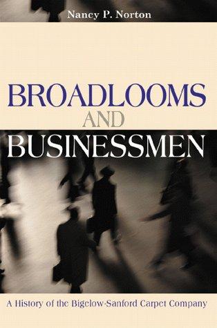 Broadlooms and businessmen