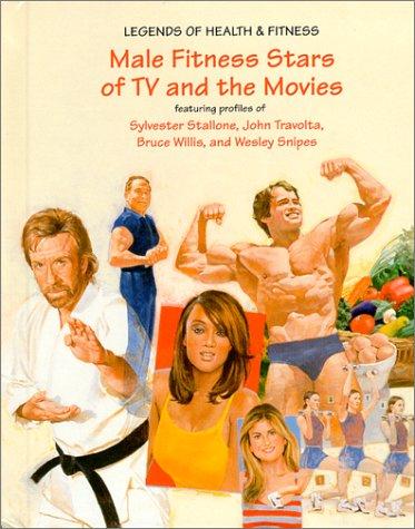 Male Fitness Stars of TV and the Movies