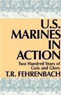 U.S. Marines in Action