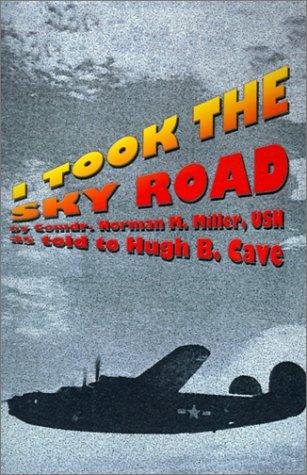 I Took the Sky Road