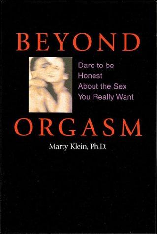Beyond orgasm