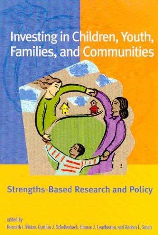 Investing in Children, Youth, Families, and Communities