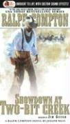 Showdown at Two Bit Creek (Ralph Compton Novels (Audio))