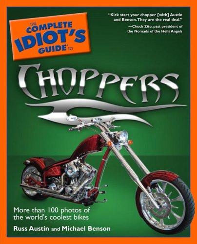 The complete idiot's guide to choppers