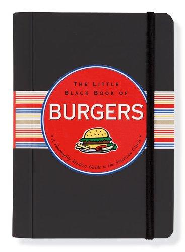 The Little Black Book of Burgers