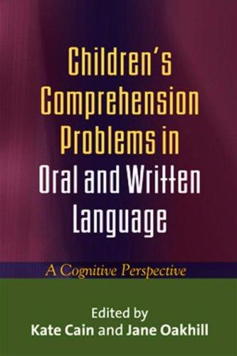Children's Comprehension Problems in Oral and Written Language