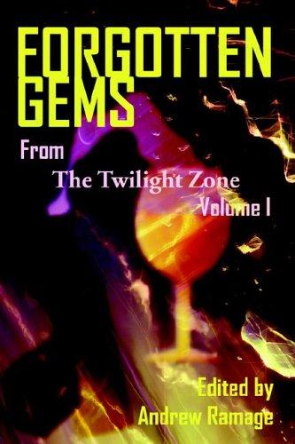 Forgotten Gems from the Twilight Zone: Volume 1