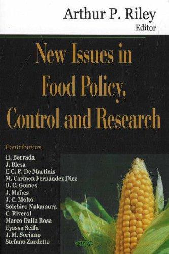 New Issues in Food Policy, Control, and Research