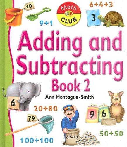 Adding And Subtracting Book 2