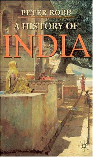 A History of India (Palgrave Essential Histories)
