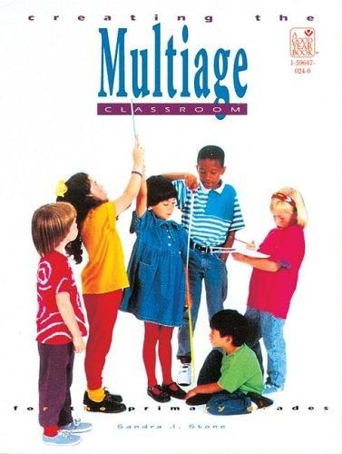 Creating a Multiage Classroom, 2E