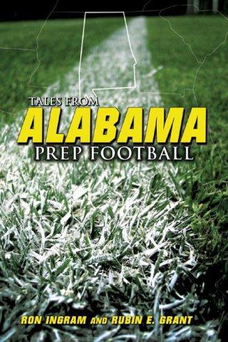 Tales from Alabama Prep Football