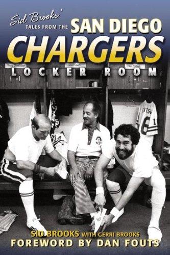 Sid Brooks' tales from the San Diego Chargers locker room