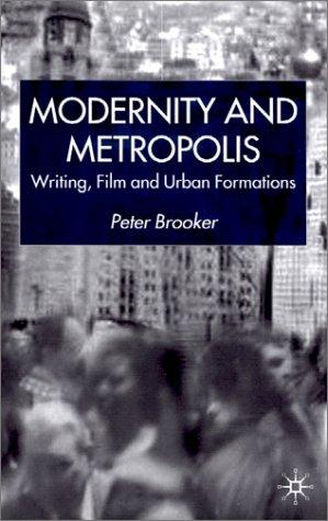 Modernity and metropolis