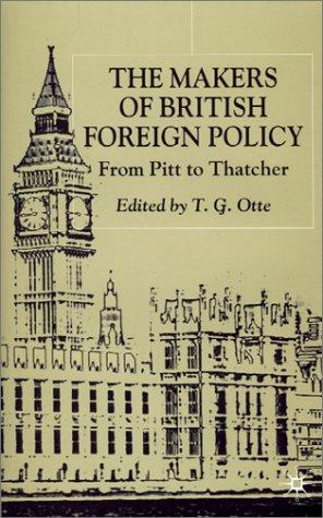 The Makers of British Foreign Policy