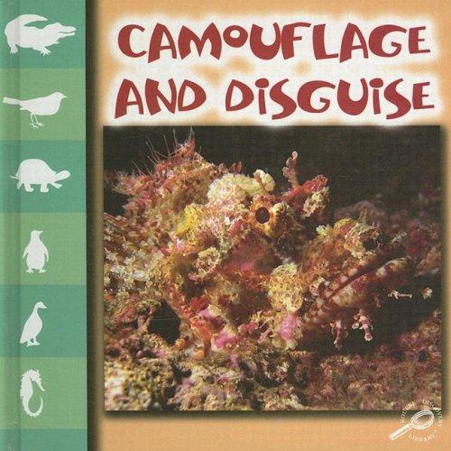 Camouflage And Disguise (Let's Look at Animal Discovery Library)