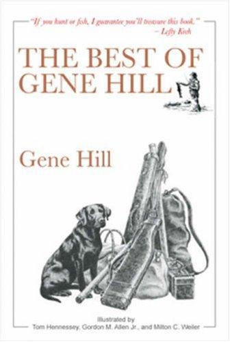 The Best of Gene Hill