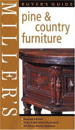 Miller's Pine & Country Furniture Buyer's Guide