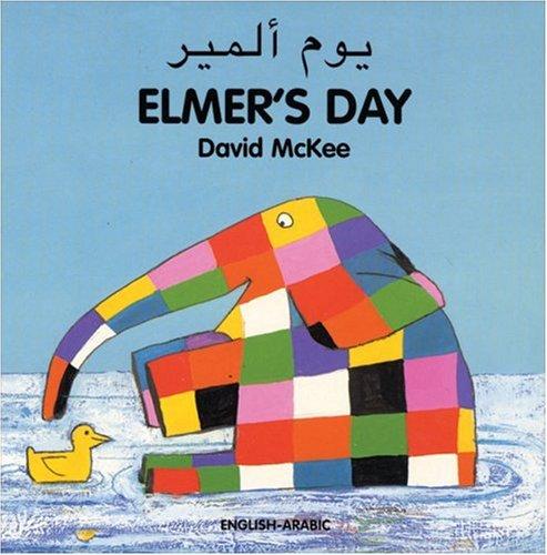 Elmer's Day (English-Arabic) (Elmer series)