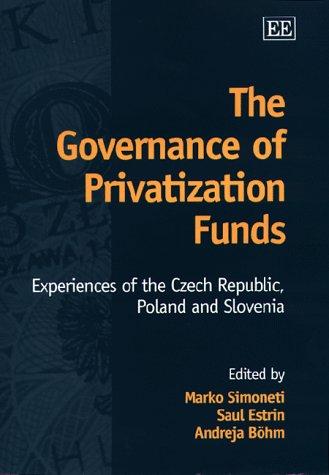 The Governance of Privatization Funds