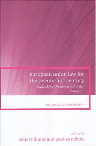 European Union law for the twenty-first century