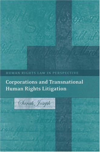 Corporations And Transnational Human Rights Litigation