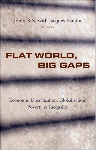 Flat World, Big Gaps
