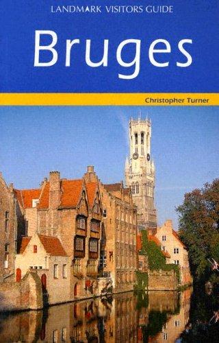 Bruges (Landmark Visitors Guides)