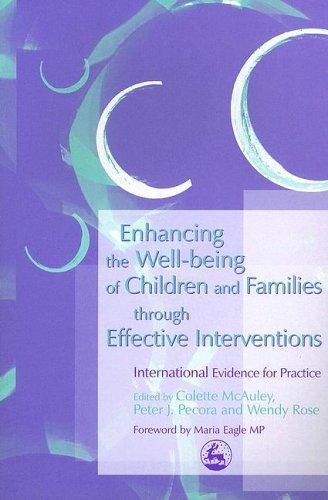 Enhancing the well-being of children and families through effective interventions