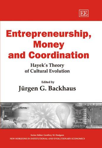 Entrepreneurship, Money, and Coordination