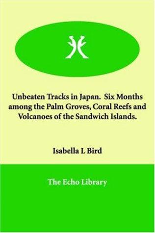 Unbeaten Tracks in Japan