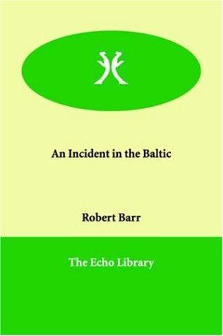 An Incident in the Baltic